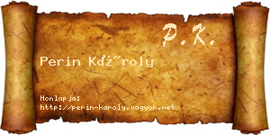 Perin Károly névjegykártya